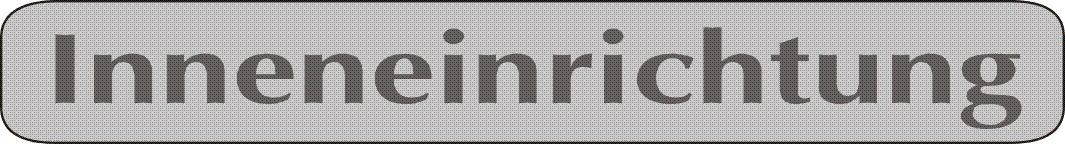 Inneneinrichtungen